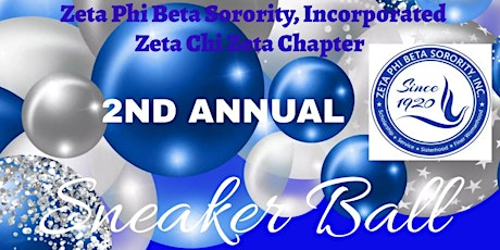 Zeta Chi Zeta Chapter							   2nd Annual Sneaker Ball