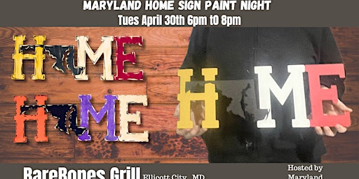 Imagem principal do evento Maryland Home Sign Paint Night @ Barebones  Grill