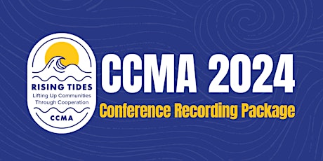 CCMA 2024 Conference Recording Package