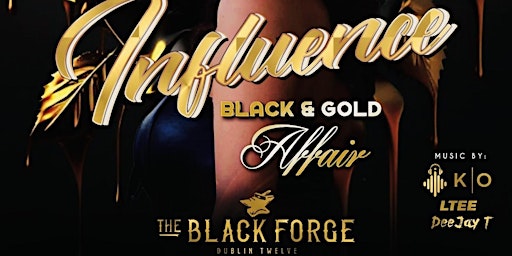 INFLUENCE - Black & Gold affair primary image