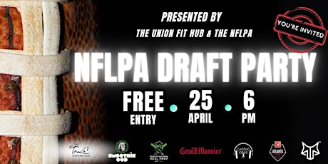 NFL Draft Party Present by The Union Fit Hub &  The NFLPA