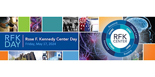 Rose F. Kennedy Center Day primary image