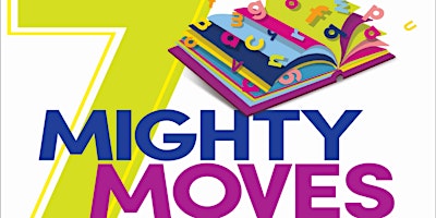 [ebook] 7 Mighty Moves Research-Backed  Classroom-Tested Strategies to Ensu primary image