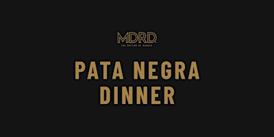 Imagem principal do evento Pata Negra Dinner at MDRD