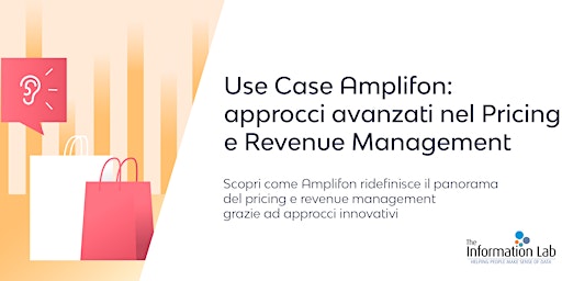 Use Case Amplifon: approcci avanzati nel pricing e revenue management primary image
