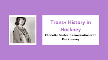 Trans+ History in Hackney  primärbild