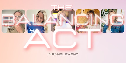 The Balancing Act - A Panel Event by WINC Buffalo  primärbild
