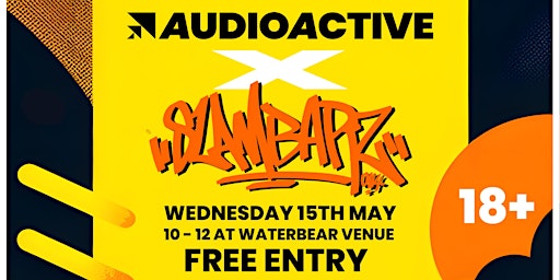 Imagem principal do evento AudioActive x SlamBarz at WaterBear
