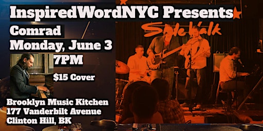 Imagem principal do evento InspiredWordNYC Presents Comrad Band at Brooklyn Music Kitchen