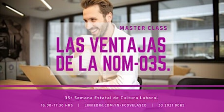Imagen principal de Master Class CUCEA: Las Ventajas de la NOM-035.