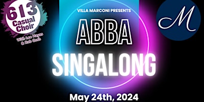 Hauptbild für ABBA Singalong by 613 Casual Choir