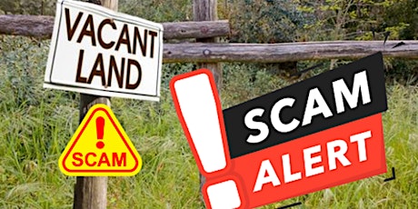 Vacant Land Scam primary image