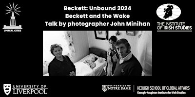 Beckett: Unbound: Beckett and the Wake - Talk by photographer John Minihan primary image