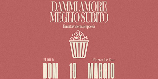 Hauptbild für Dammi Amore Meglio Subito - PLF