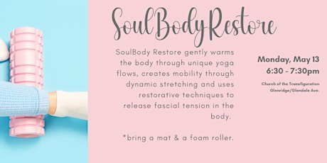 SoulBody Restore Class (Stretching & Foam Rolling)