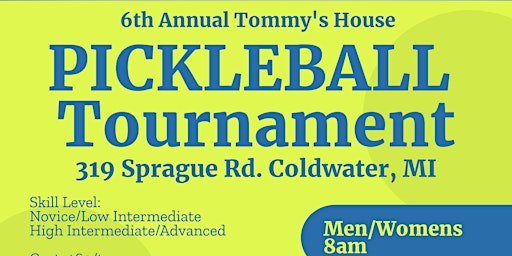 Primaire afbeelding van 6th Annual Tommys House Pickleball Tournament