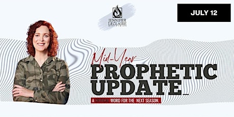 2024 Mid-Year Prophetic Update: A Critical Word for the Next Season primary image