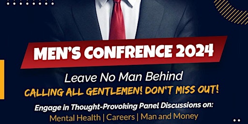 Primaire afbeelding van Men's Conference : Leave No Man Behind.