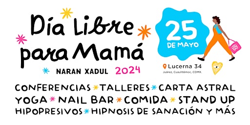 Imagem principal do evento El Día Libre para Mamá