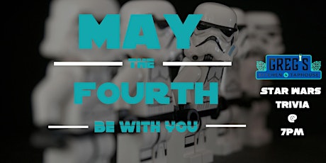 Primaire afbeelding van May The Fourth Be With You(Star Wars Trivia) at Greg’s Kitchen and Taphouse