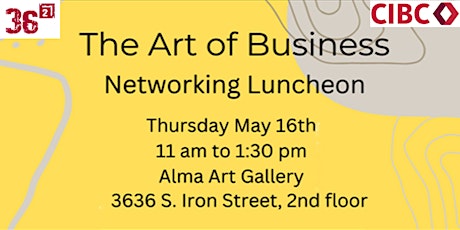 The Art of Business Networking Luncheon