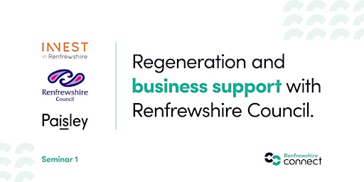 Imagem principal do evento Regeneration and business support with Renfrewshire Council