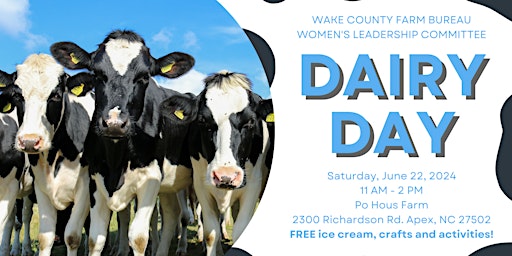 Image principale de Dairy Day with Wake County Farm Bureau