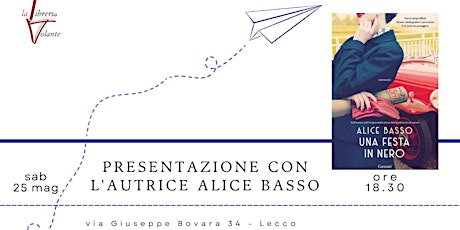 Presentazione con l'autrice Alice Basso