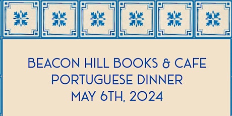 Themed Dinner: A Taste of Portugal on the Hill!
