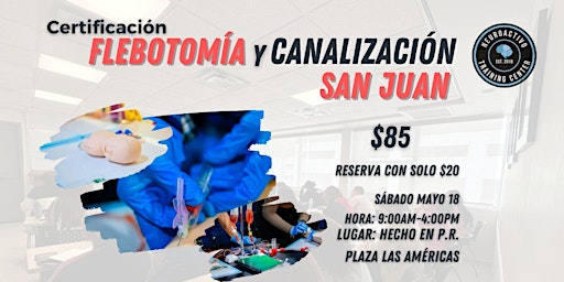 Imagem principal do evento Certificación en Flebotomía y Canalización (SAN JUAN)