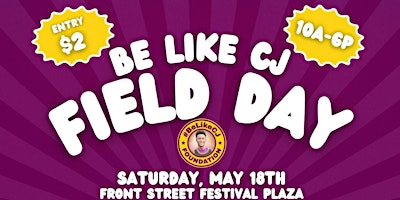 Imagem principal do evento Be Like CJ Field Day