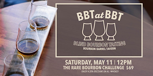 Blind Bourbon Tasting at Bourbon Barrel Tavern - "Eagle" Rare Challenge