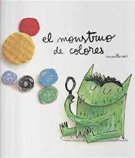 Imagem principal do evento Cuentacuentos: El monstruo de colores, de Anna Llenas; con Dèssirée Briones
