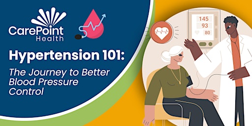 Hypertension 101: Journey to Better Blood Pressure Control primary image