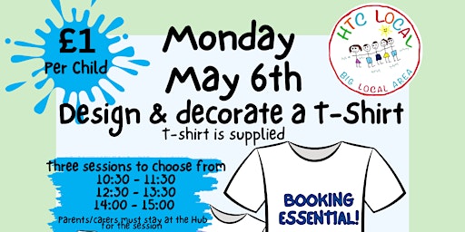 Primaire afbeelding van HTC Big Local - Decorate a T-shirt - with The Creation Station