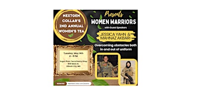 Imagem principal do evento NextGen Collar's 2nd Annual Women's Tea #strongertogetHER -"Women Warriors"