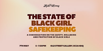 Image principale de The State of Black Girl Safekeeping