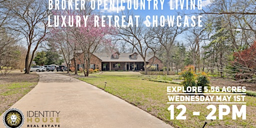 Imagem principal do evento Broker Open | Country Living Luxury Retreat Showcase