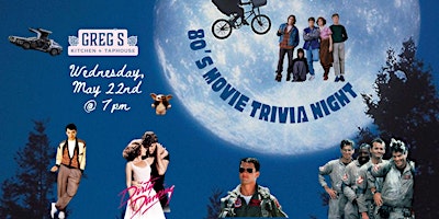 Imagem principal do evento 80s Movies Trivia at Greg’s Kitchen and Taphouse