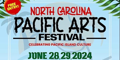 North Carolina Pacific Arts Festival primary image