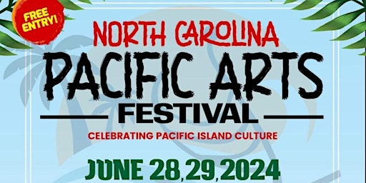 North Carolina Pacific Arts Festival primary image