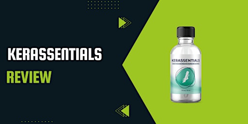 Kerassentials Reviews (I've Tested) -My Honest Experience Read  Supplement! primary image