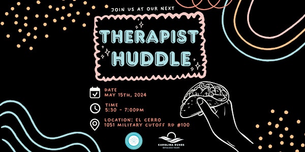 Therapist Huddle