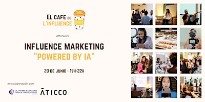 Immagine principale di Afterwork : Influence marketing “powered by IA” 