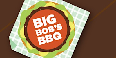 Big Bob's BBQ 2024 primary image