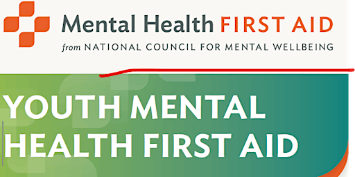 Hauptbild für 05/28/24 9AM-5PM In-Person Youth Mental Health First Aid Training (w/C4)