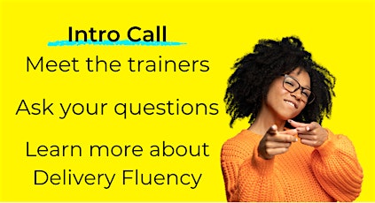 Intro Call - Delivery Fluency