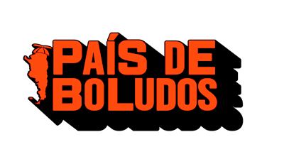 Hauptbild für PAIS DE BOLUDOS - PROGRAMA 04 2024 bis
