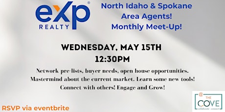 North Idaho & Spokane Area Agents Monthly Meet-Up!