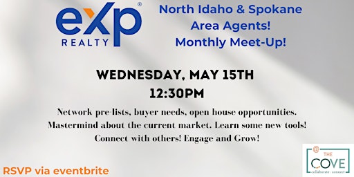 Image principale de North Idaho & Spokane Area Agents Monthly Meet-Up!